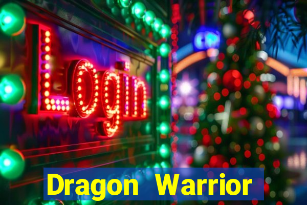 Dragon Warrior legend champion dinheiro infinito dragon warriors champions